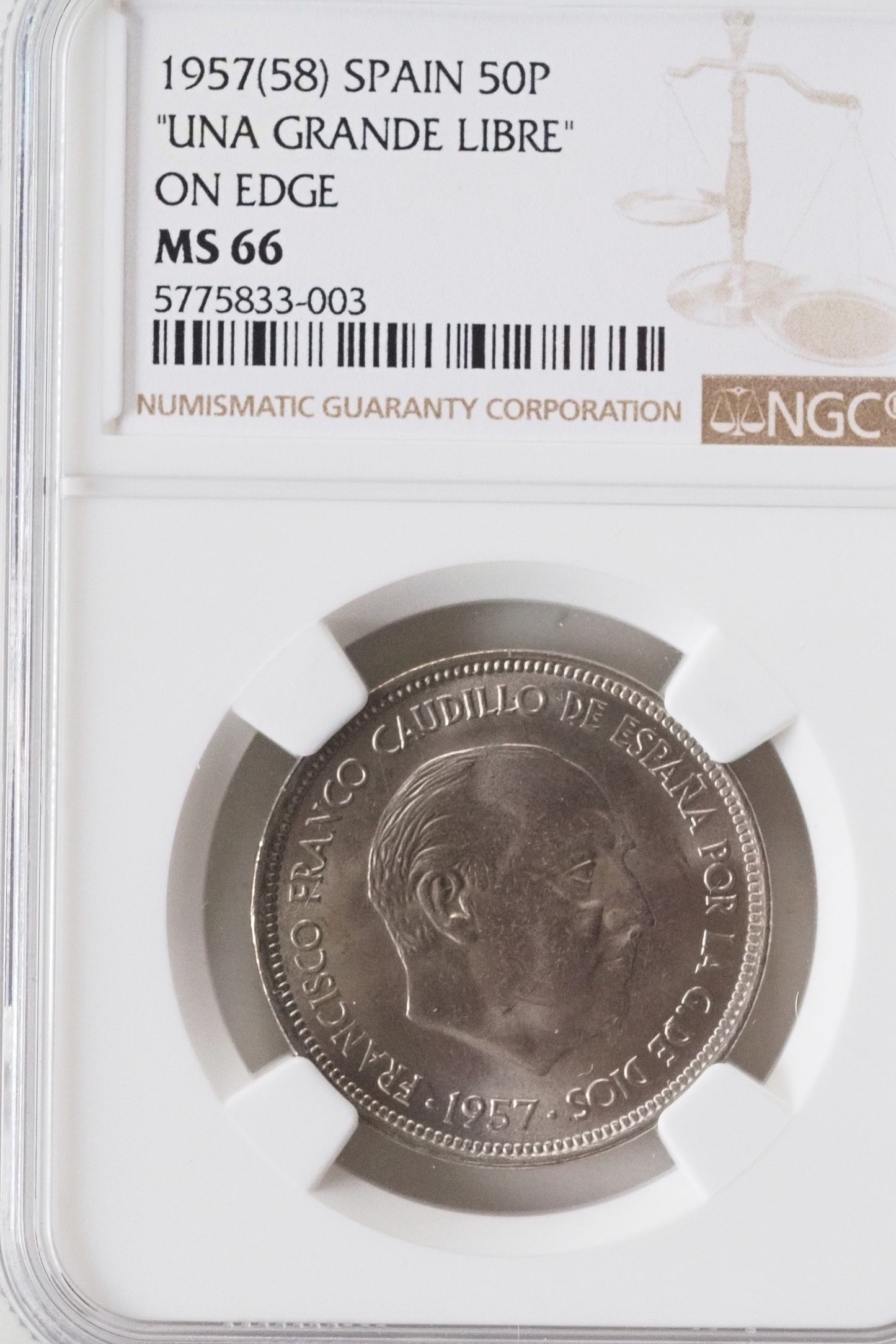 1957(58) Spain 50P  'UNA GRANDE LIBRE" ON EDGE MS 66  NGC  Coin